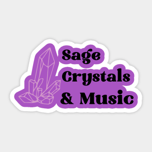 sage, crystals & music Sticker